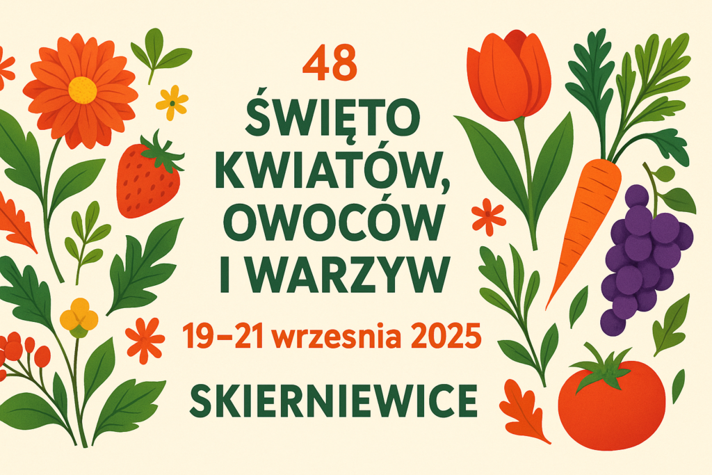 Święto Kwiatów, Owoców i Warzyw 2025 w Skierniewicach