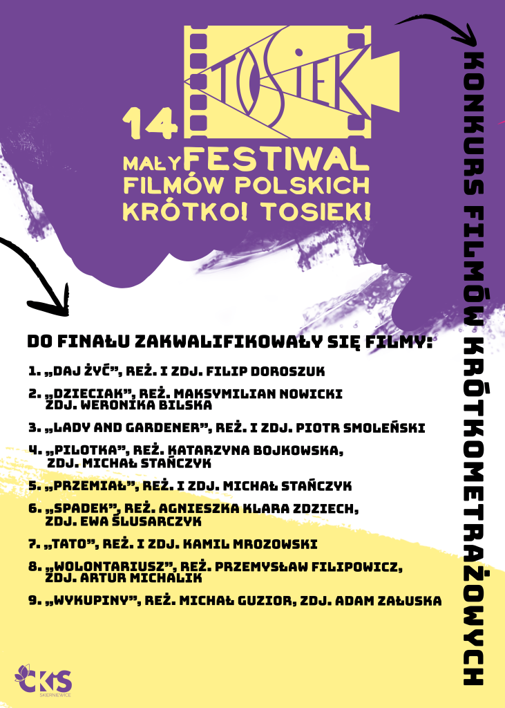 Finałowa dziewiątka w VIII edycji konkursu KRÓTKO!TOSIEK! w ramach 14. małego Festiwalu Filmów Polskich TOSIEK - materiał CKiS Skierniewice