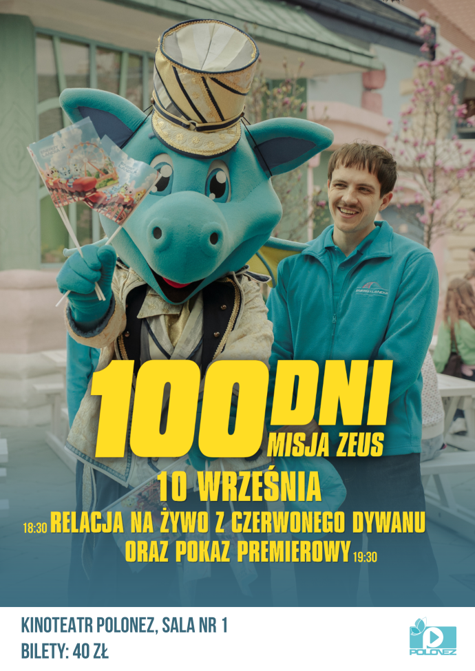 Plakat: 100 dni: Misja Zeus - relacja na żywo z czerwonego dywanu + pokaz przedpremierowy. Materiał Centrum Kultury i Sztuki w Skierniewicach.