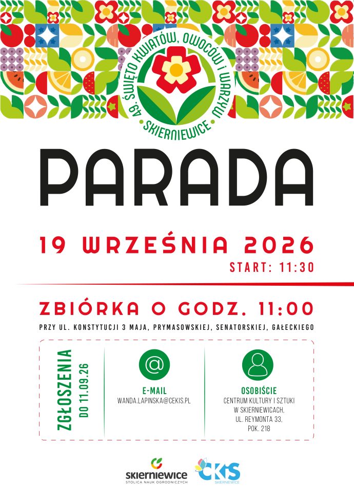 Plakat: 49. ŚKOiW: Parada (zgłoszenia do 11.09). Materiał Centrum Kultury i Sztuki w Skierniewicach.