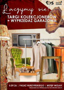 Plakat: Targi kolekcjonerów + wyprzedaż garażowa. Materiał Centrum Kultury i Sztuki w Skierniewicach.