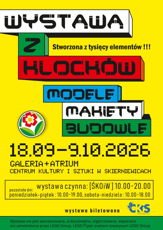 Plakat: Wystawa z klocków: modele, makiety, budowle. Materiał Centrum Kultury i Sztuki w Skierniewicach.