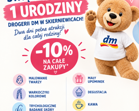 Plakat urodzinowy drogerii DM w Skierniewicach: pluszowy miś z balonami, termin 23-24 października i lista atrakcji.