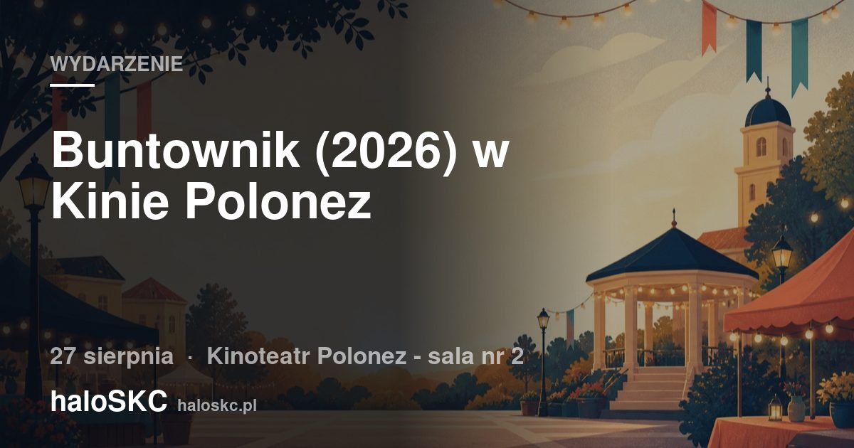 Buntownik (2026) w Kinie Polonez