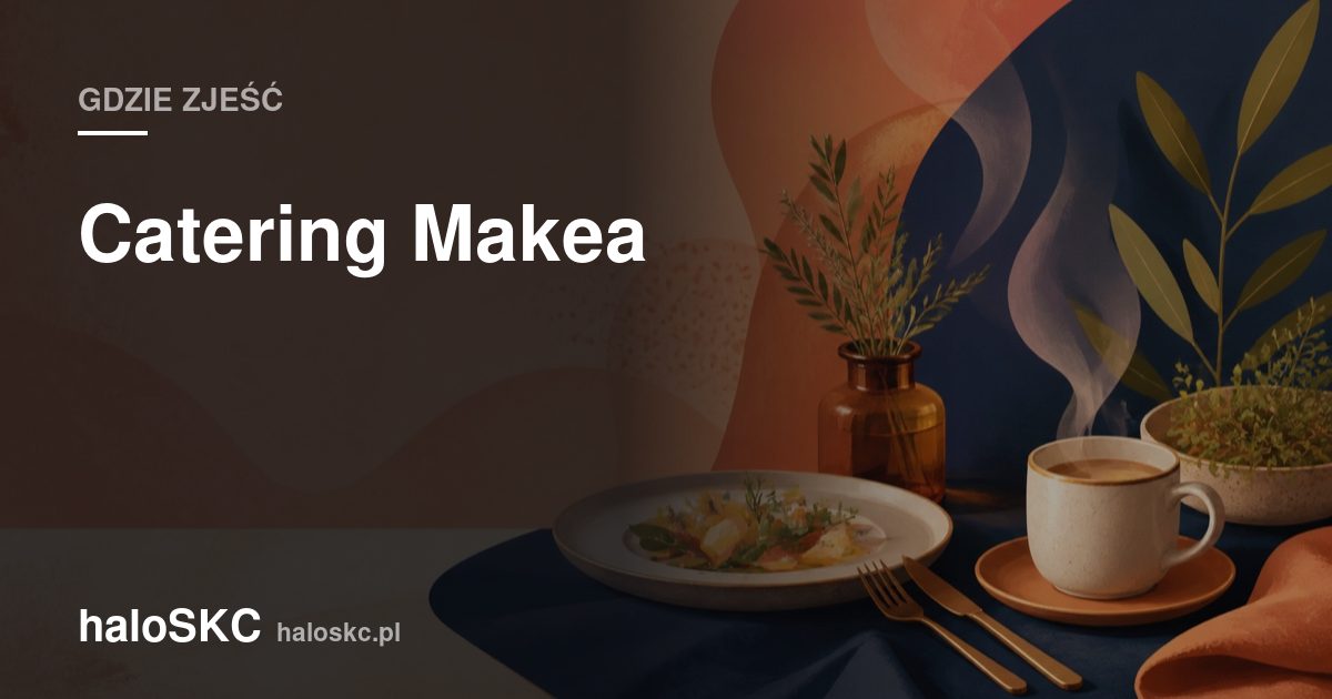 Catering Makea