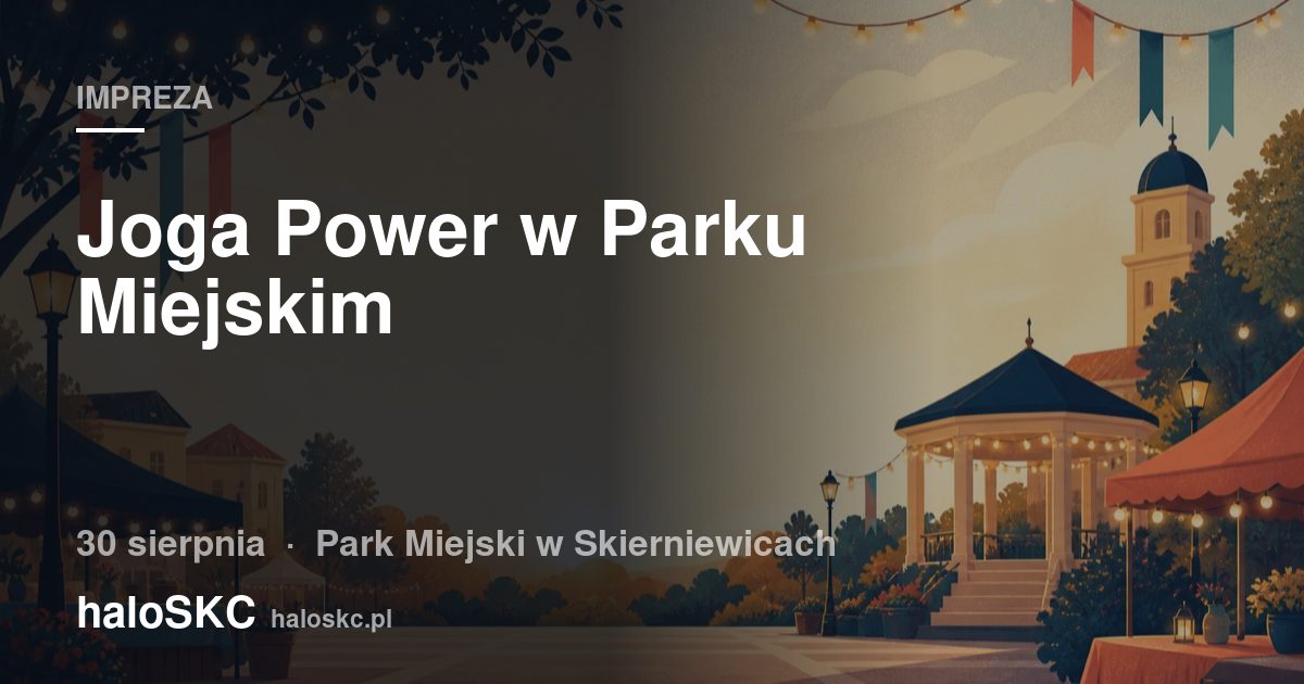 Joga Power w Parku Miejskim