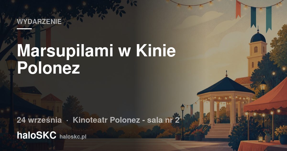 Marsupilami w Kinie Polonez