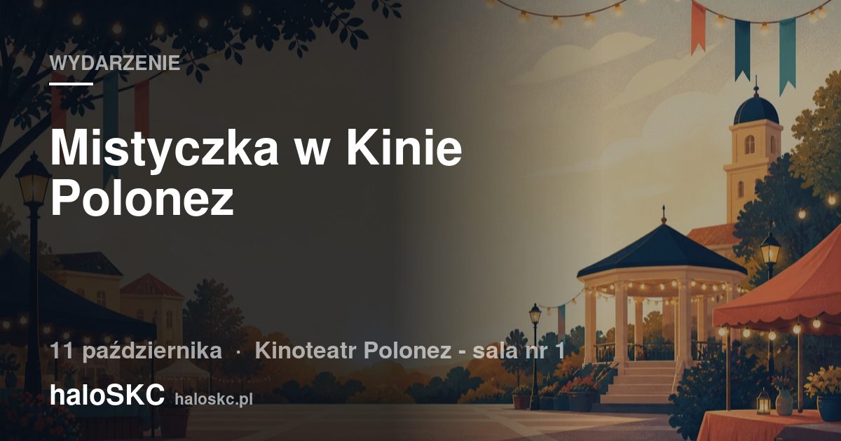 Mistyczka w Kinie Polonez